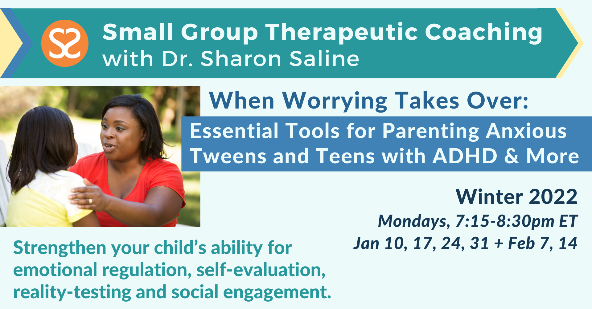 Winter 2022 Small Group Coaching with Dr. Saline: When Worrying Takes Over